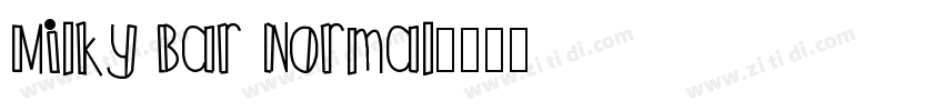 Milky Bar Normal字体转换